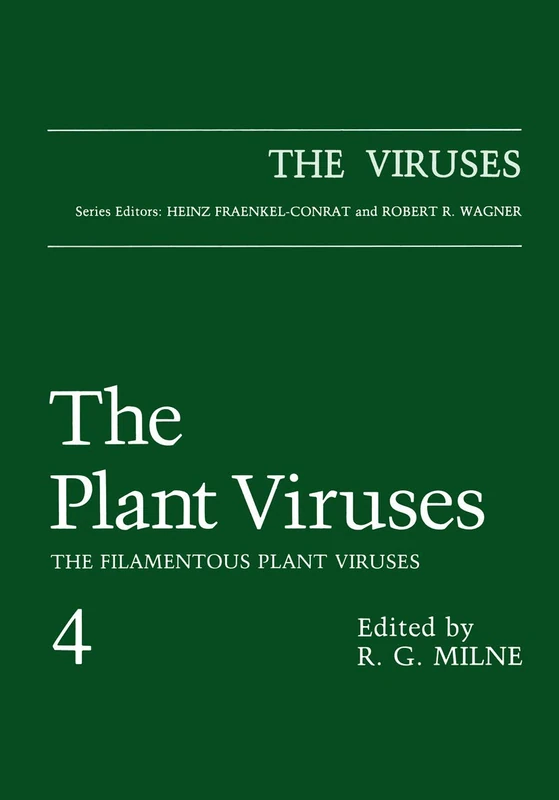 The Plant Viruses: The Filamentous Plant Viruses (The Viruses)
