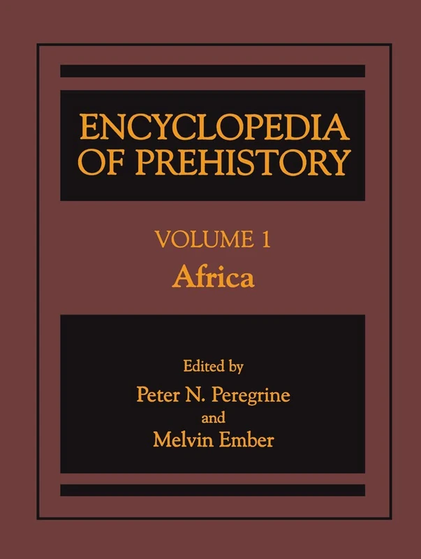 Encyclopedia of Prehistory: Volume 1: Africa