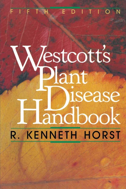 Westcott’s Plant Disease Handbook