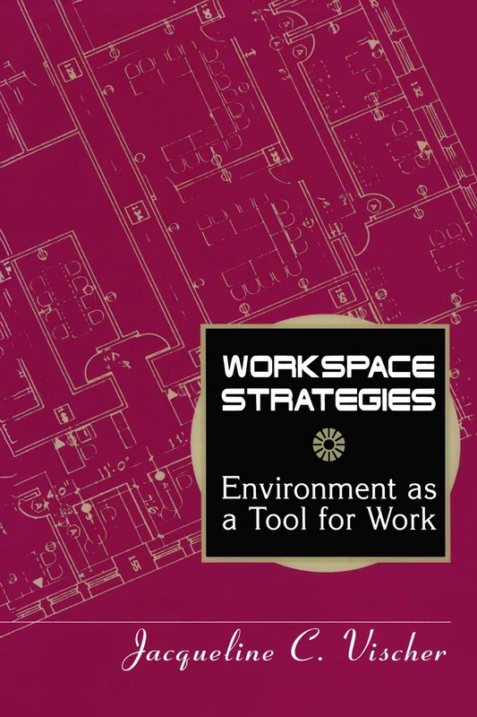 Workspace Strategies: Environment as a Tool for Work