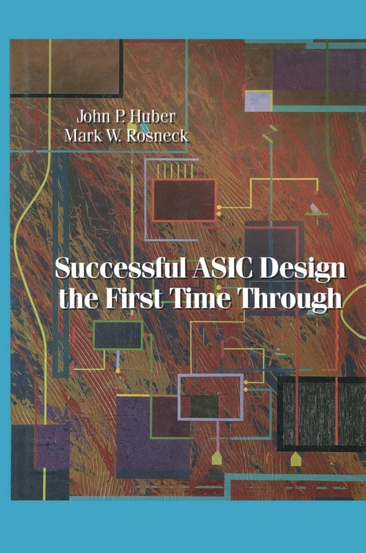 Successful ASIC Design the First Time Through - Image 1