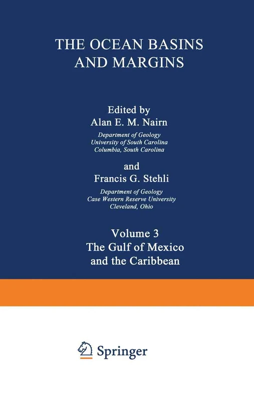 The Ocean Basins and Margins: Volume 3 The Gulf of Mexico and the Caribbean