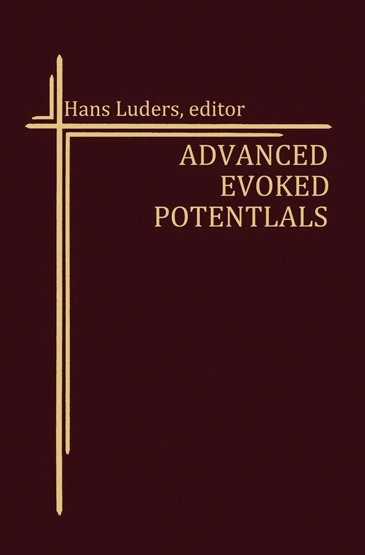 Advanced Evoked Potentials: 2 (Topics in Neurosurgery, 2)