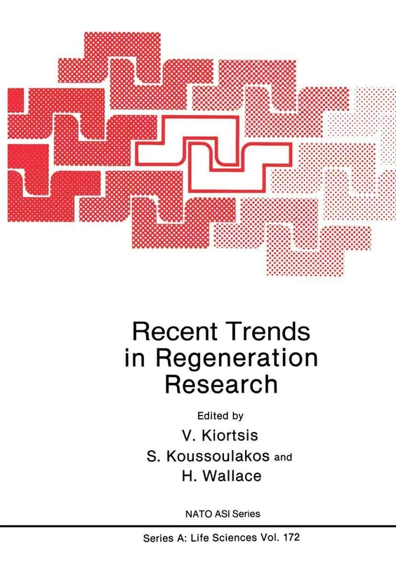 Recent Trends in Regeneration Research: 172 (NATO Science Series A:, 172) - Image 1