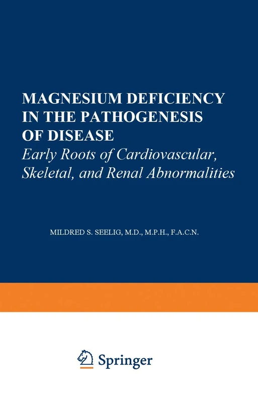 Springer - Magnesium Deficiency in the Pathogenesis of Disease