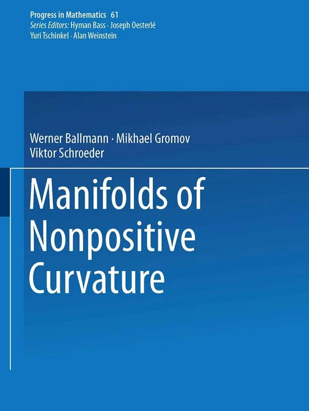 Manifolds of Nonpositive Curvature: 61 (Progress in Mathematics, 61)