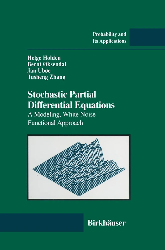 Birkhauser Stochastic Partial Differential Equations Book