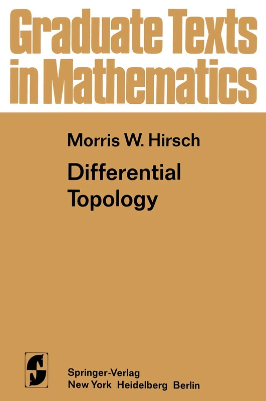 Differential Topology: 33 (Graduate Texts in Mathematics, 33)