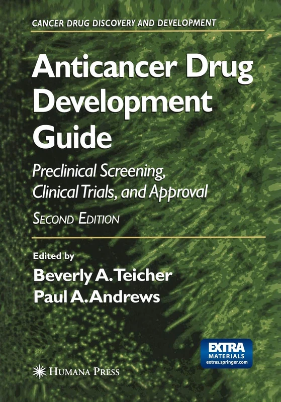 Humana Anticancer Drug Development Guide - Oncology Textbook
