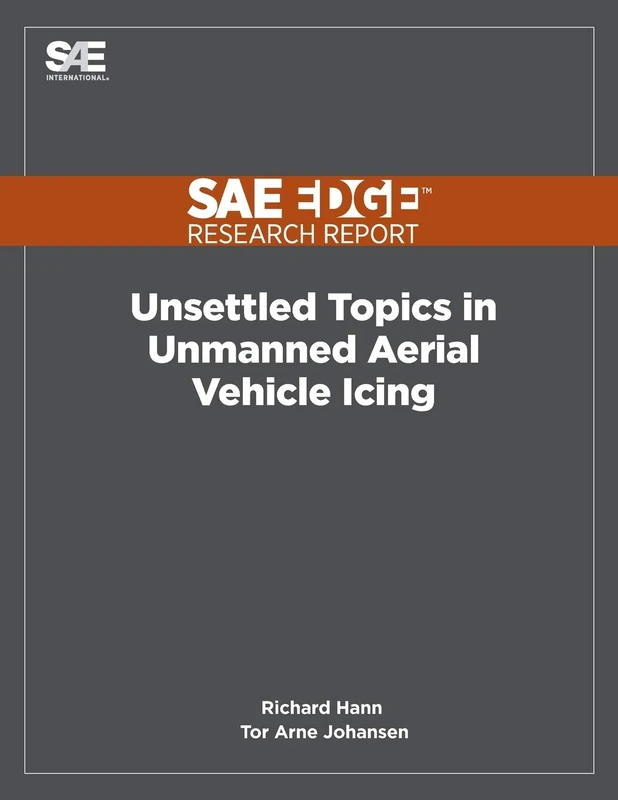 Unsettled Topics in Unmanned Aerial Vehicle Icing - Image 1