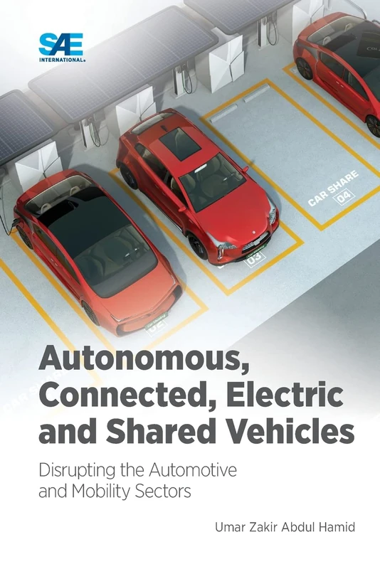 Autonomous Connected Electric and Shared Vehicles: Disrupting the Automotive and Mobility Sectors