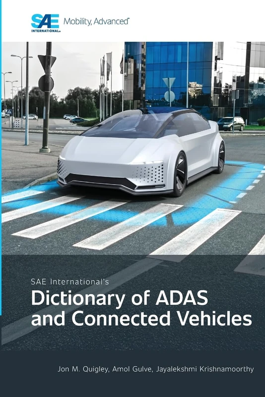 SAE International's Dictionary of ADAS and Connected Vehicles