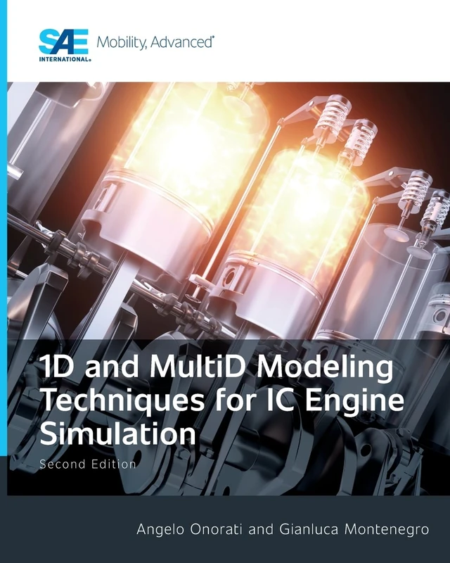 1D and MultiD Modeling Techniques for IC Engine Simulation Second Edition - Image 1