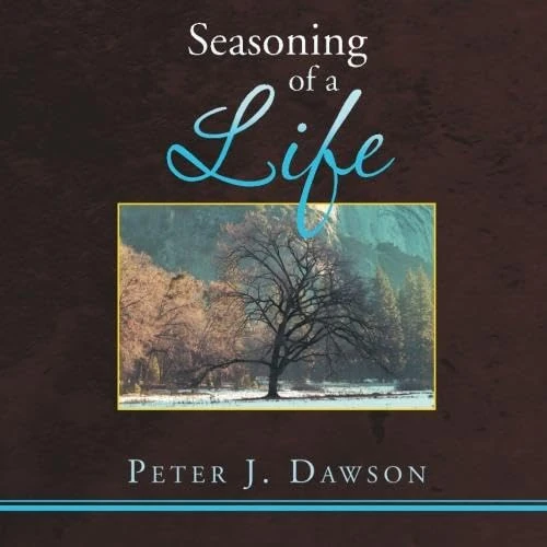 Seasoning of a Life