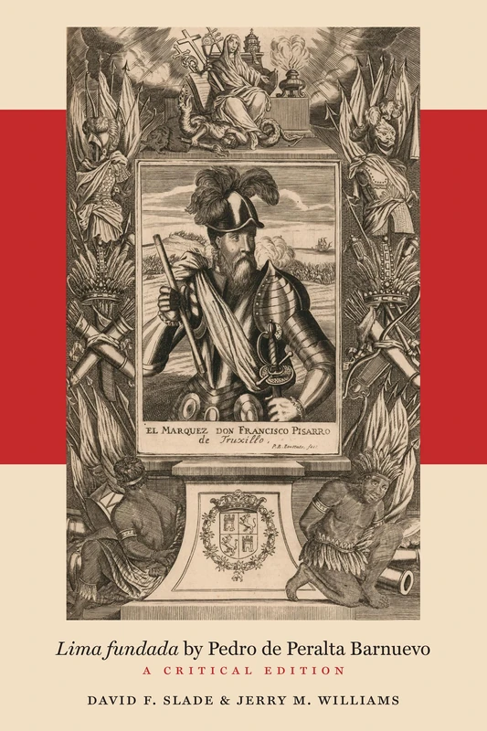 Lima fundada by Pedro de Peralta Barnuevo: A Critical Edition: 309 (North Carolina Studies in the Romance Languages and Literatures) - Image 1