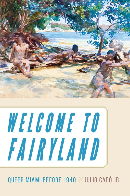Welcome to Fairyland: Queer Miami before 1940 - Image 1