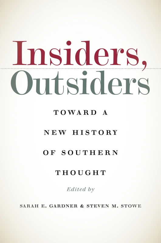Insiders, Outsiders: Toward a New History of Southern Thought - Image 1