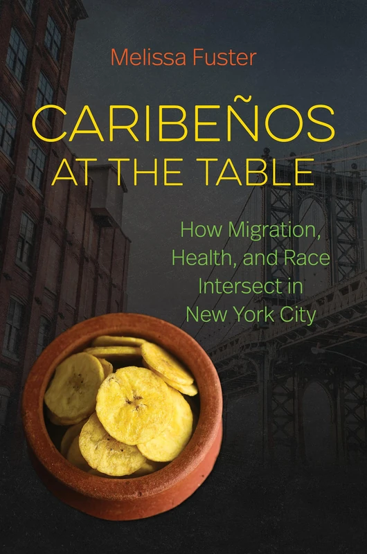 Caribeños at the Table: How Migration, Health, and Race Intersect in New York City - Image 1