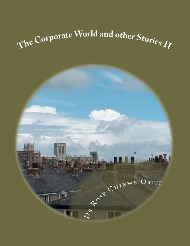The Corporate World and other Stories II ( Part 2): Volume 2