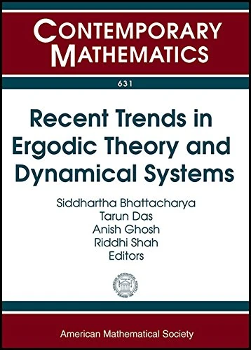 Recent Trends in Ergodic Theory and Dynamical Systems (Contemporary Mathematics): International Conference in Honor of S. G. Dani's 65th Birthday, December 26-29, 2012 Vadodara, India