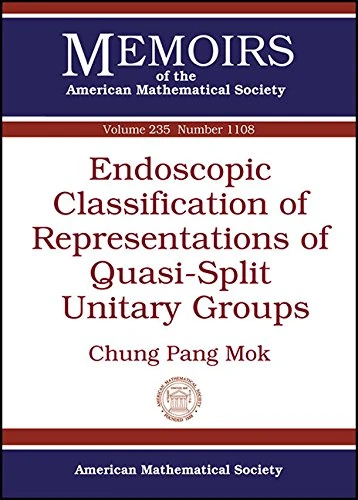 Endoscopic Classification of Representations of Quasi-Split Unitary Groups (Memoirs of the American Mathematical Society)