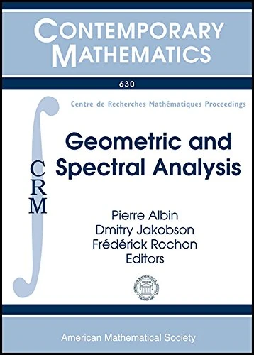 Geometric and Spectral Analysis - Contemporary Mathematics