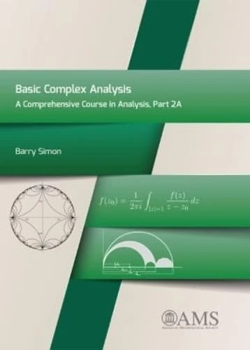 Basic Complex Analysis: A Comprehensive Course in Analysis, Part 2A