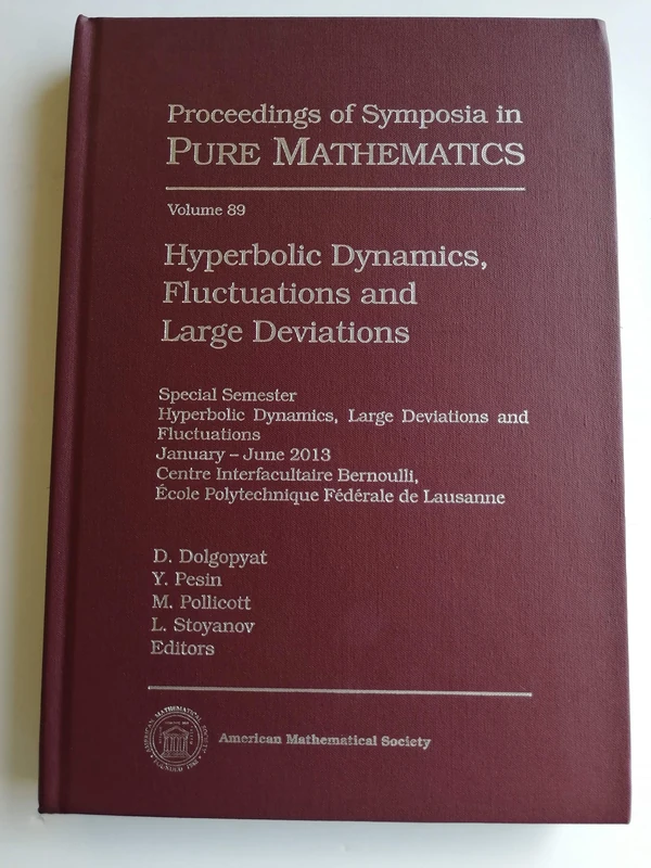 Hyperbolic Dynamics, Fluctuations and Large Deviations (Proceedings of Symposia in Pure Mathematics): 89