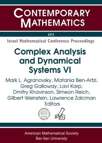 Complex Analysis and Dynamical Systems VI: Part 1: PDE, Differential Geometry, Radon Transform: 6 (Contemporary Mathematics)