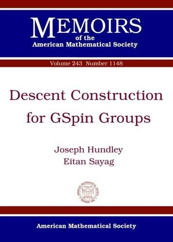 Descent Construction for Gspin Groups (Memoirs of the American Mathematical Society) - Image 1