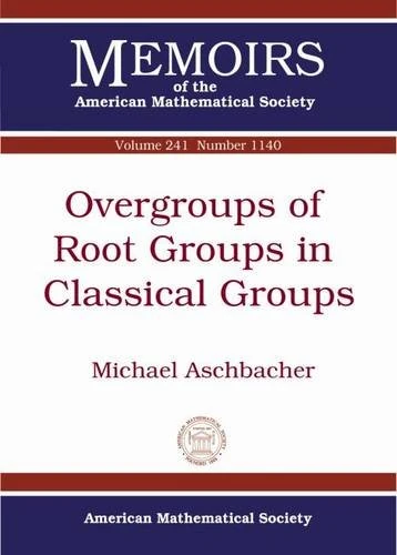 Overgroups of Root Groups in Classical Groups (Memoirs of the American Mathematical Society)