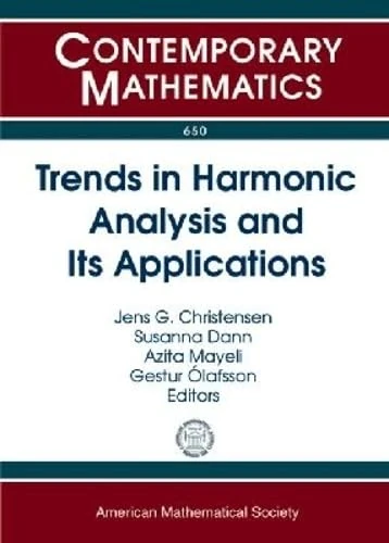 Trends in Harmonic Analysis and its Applications (Contemporary Mathematics)