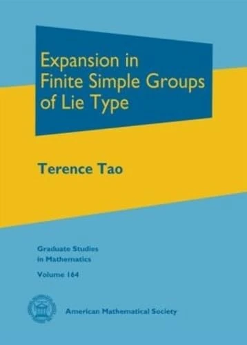 Expansion in Finite Simple Groups of Lie Type (Graduate Studies in Mathematics)