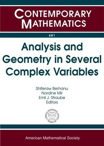 Analysis and Geometry in Several Complex Variables (Contemporary Mathematics)
