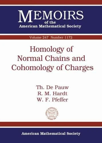 Homology of Normal Chains and Cohomology of Charges (Memoirs of the American Mathematical Society)