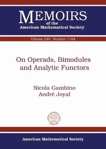 On Operads, Bimodules and Analytic Functors (Memoirs of the American Mathematical Society) - Image 1