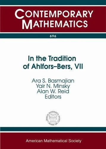 In the Tradition of Ahlfors-Bers, VII: 7 (Contemporary Mathematics)