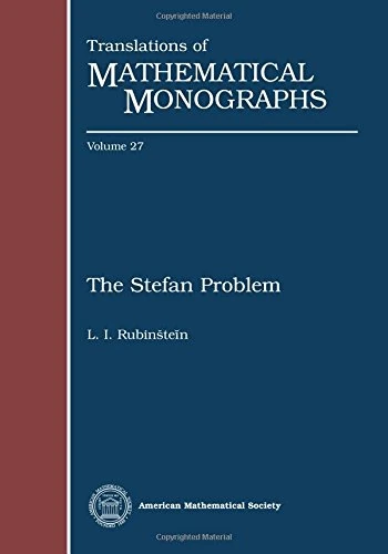 The Stefan Problem (Translations of Mathematical Monographs)