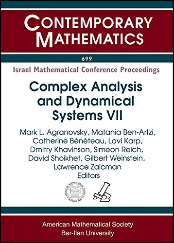 Complex Analysis and Dynamical Systems VII (Contemporary Mathematics)