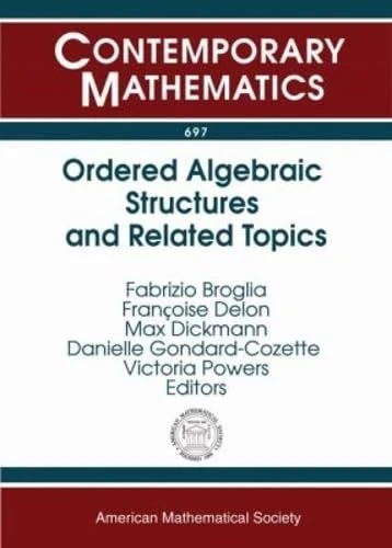 Ordered Algebraic Structures and Related Topics (Contemporary Mathematics)