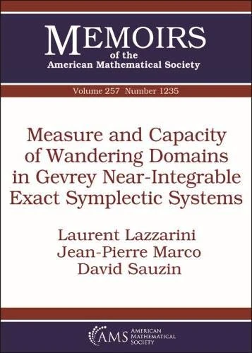 Measure and Capacity of Wandering Domains in Gevrey Near-Integrable Exact Symplectic Systems (Memoirs of the American Mathematical Society)