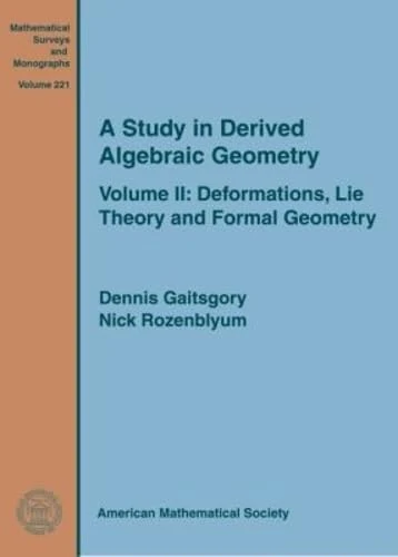 A Study in Derived Algebraic Geometry Volume 2 - AMS Book