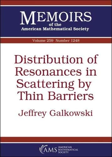 Distribution of Resonances in Scattering by Thin Barriers (Memoirs of the American Mathematical Society) - Image 1