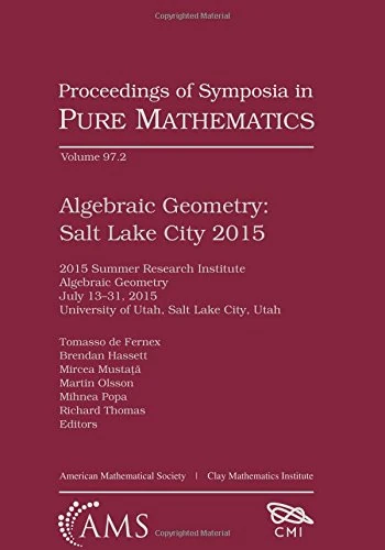 Algebraic Geometry Salt Lake City 2015 (Part 2) - AMS Book
