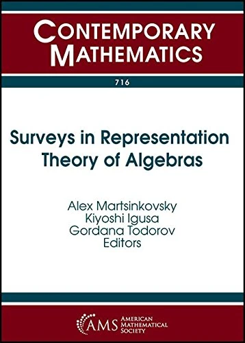 Surveys in Representation Theory of Algebras (Contemporary Mathematics)