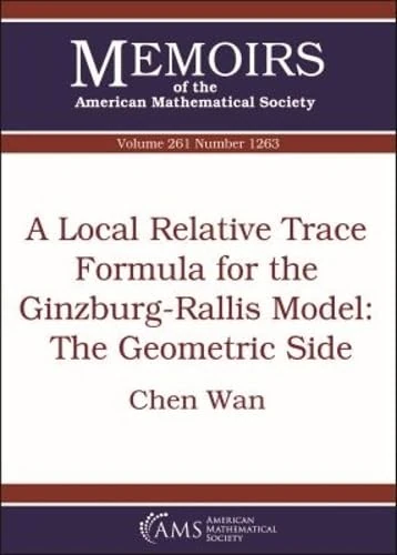 A Local Relative Trace Formula for the Ginzburg-Rallis Model: The Geometric Side (Memoirs of the American Mathematical Society)