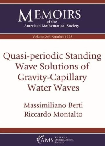 Quasi-periodic Standing Wave Solutions of Gravity-Capillary Water Waves (Memoirs of the American Mathematical Society)