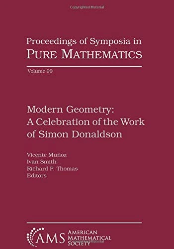 Modern Geometry: A Celebration of Simon Donaldson - Mathematics