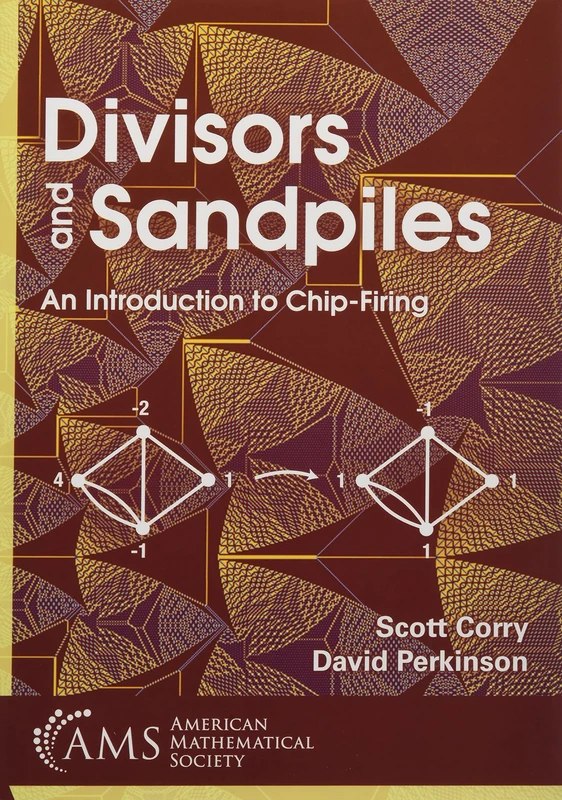 Divisors and Sandpiles: An Introduction to Chip-Firing (Monograph Books) - Image 1
