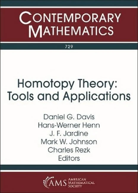 Homotopy Theory: Tools and Applications (Contemporary Mathematics)
